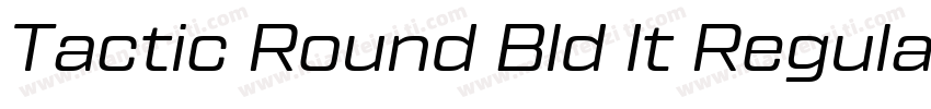 Tactic Round Bld It Regular字体转换
